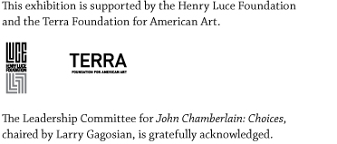 John Chamberlain: Choices | The Guggenheim Museums and Foundation